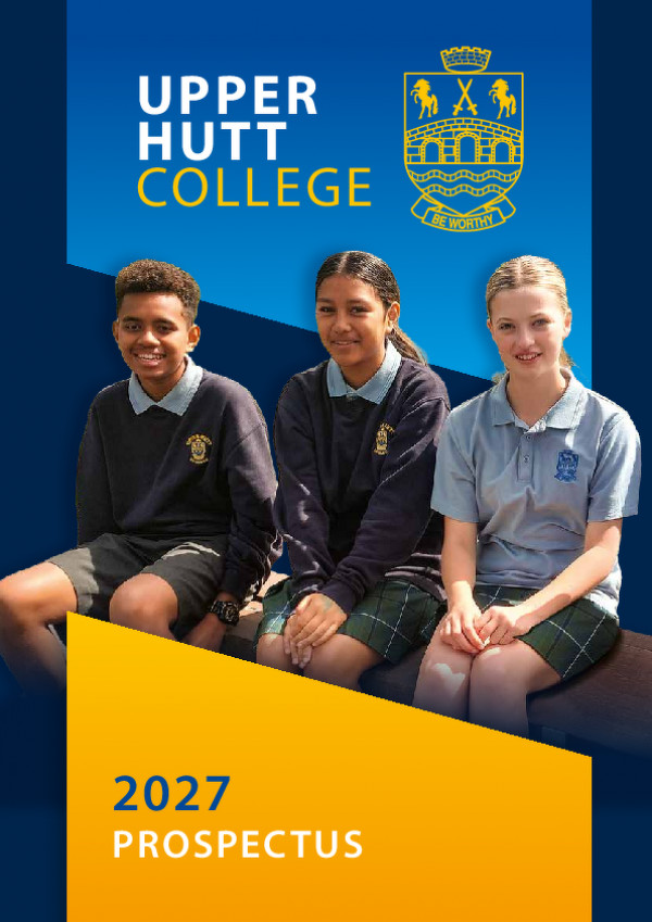 Upper Hutt College Prospectus 2027